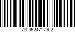 Código de barras (EAN, GTIN, SKU, ISBN): '7898524717602'