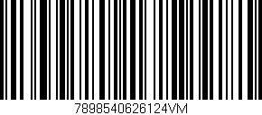 Código de barras (EAN, GTIN, SKU, ISBN): '7898540626124VM'