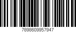 Código de barras (EAN, GTIN, SKU, ISBN): '7898609957947'
