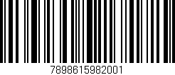 Código de barras (EAN, GTIN, SKU, ISBN): '7898615982001'