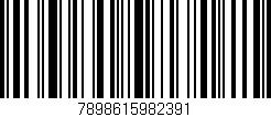 Código de barras (EAN, GTIN, SKU, ISBN): '7898615982391'
