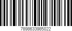 Código de barras (EAN, GTIN, SKU, ISBN): '7898633985022'