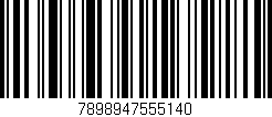Código de barras (EAN, GTIN, SKU, ISBN): '7898947555140'