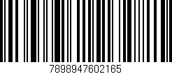 Código de barras (EAN, GTIN, SKU, ISBN): '7898947602165'