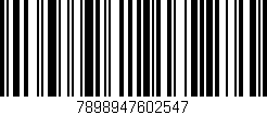 Código de barras (EAN, GTIN, SKU, ISBN): '7898947602547'