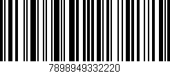 Código de barras (EAN, GTIN, SKU, ISBN): '7898949332220'