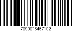 Código de barras (EAN, GTIN, SKU, ISBN): '7899076467182'