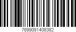 Código de barras (EAN, GTIN, SKU, ISBN): '7899091408382'