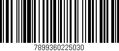 Código de barras (EAN, GTIN, SKU, ISBN): '7899360225030'