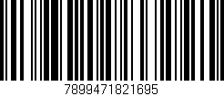 Código de barras (EAN, GTIN, SKU, ISBN): '7899471821695'