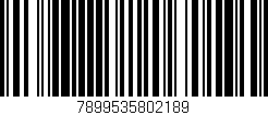 Código de barras (EAN, GTIN, SKU, ISBN): '7899535802189'