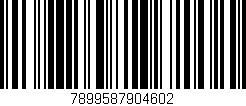 Código de barras (EAN, GTIN, SKU, ISBN): '7899587904602'