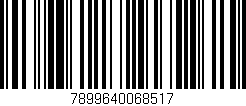 Código de barras (EAN, GTIN, SKU, ISBN): '7899640068517'
