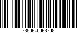 Código de barras (EAN, GTIN, SKU, ISBN): '7899640068708'