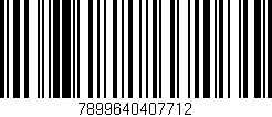 Código de barras (EAN, GTIN, SKU, ISBN): '7899640407712'