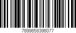 Código de barras (EAN, GTIN, SKU, ISBN): '7899658396077'