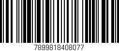 Código de barras (EAN, GTIN, SKU, ISBN): '7899818408077'