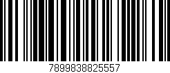 Código de barras (EAN, GTIN, SKU, ISBN): '7899838825557'