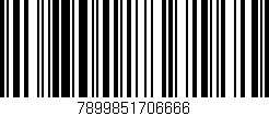 Código de barras (EAN, GTIN, SKU, ISBN): '7899851706666'