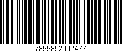 Código de barras (EAN, GTIN, SKU, ISBN): '7899852002477'