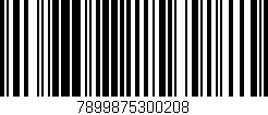 Código de barras (EAN, GTIN, SKU, ISBN): '7899875300208'