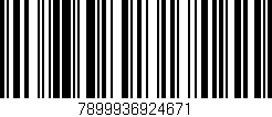 Código de barras (EAN, GTIN, SKU, ISBN): '7899936924671'
