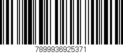 Código de barras (EAN, GTIN, SKU, ISBN): '7899936925371'