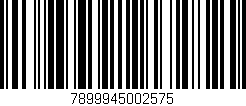 Código de barras (EAN, GTIN, SKU, ISBN): '7899945002575'