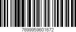 Código de barras (EAN, GTIN, SKU, ISBN): '7899959601672'