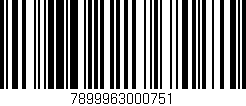Código de barras (EAN, GTIN, SKU, ISBN): '7899963000751'