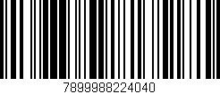 Código de barras (EAN, GTIN, SKU, ISBN): '7899988224040'