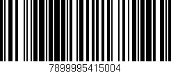 Código de barras (EAN, GTIN, SKU, ISBN): '7899995415004'