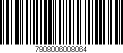 Código de barras (EAN, GTIN, SKU, ISBN): '7908006008064'