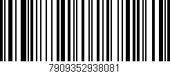 Código de barras (EAN, GTIN, SKU, ISBN): '7909352938081'