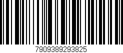 Código de barras (EAN, GTIN, SKU, ISBN): '7909389293825'