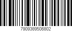 Código de barras (EAN, GTIN, SKU, ISBN): '7909389506802'