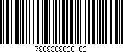 Código de barras (EAN, GTIN, SKU, ISBN): '7909389820182'