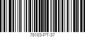 Código de barras (EAN, GTIN, SKU, ISBN): '79103-PT-37'