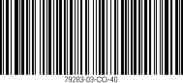 Código de barras (EAN, GTIN, SKU, ISBN): '79283-03-CO-40'