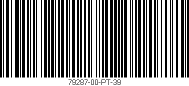 Código de barras (EAN, GTIN, SKU, ISBN): '79287-00-PT-39'