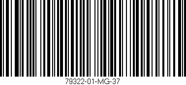 Código de barras (EAN, GTIN, SKU, ISBN): '79322-01-MG-37'