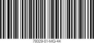 Código de barras (EAN, GTIN, SKU, ISBN): '79329-01-MG-44'