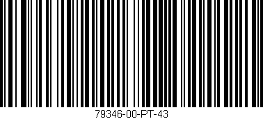 Código de barras (EAN, GTIN, SKU, ISBN): '79346-00-PT-43'