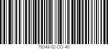 Código de barras (EAN, GTIN, SKU, ISBN): '79349-02-CO-40'