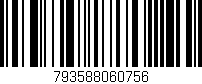 Código de barras (EAN, GTIN, SKU, ISBN): '793588060756'