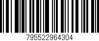 Código de barras (EAN, GTIN, SKU, ISBN): '795522964304'