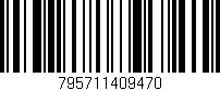 Código de barras (EAN, GTIN, SKU, ISBN): '795711409470'