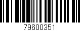 Código de barras (EAN, GTIN, SKU, ISBN): '79600351'