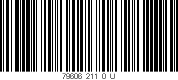 Código de barras (EAN, GTIN, SKU, ISBN): '79606_211_0_U'