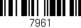 Código de barras (EAN, GTIN, SKU, ISBN): '7961'